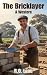 The Bricklayer: A Western