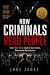 How Criminals Read People by Luke Jonas