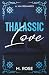 Thalassic Love: A MM Romance