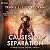 Causes of Separation by Travis J.I. Corcoran Causes of Separation by Travis J.I. Corcoran