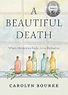 A Beautiful Death...