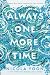 Always One More Time by Nicola Yoon