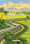 Destinasi Bahagia...