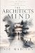 The Architect's Mind: A Tri...