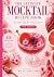 The Ultimate Mocktail Recip...