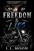 Freedom & Lies (Freedom Rid...