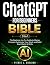 ChatGPT for Beginners Bible by Pierce J. Sheldon