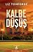 Kalbe Düşüş (Windy City, #3)