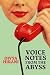 Voice Notes From The Abyss