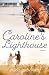 Caroline's Lighthouse