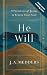 He Will by J.A. Medders