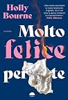 Molto felice per te