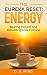 The Eureka Reset: Energy: B...