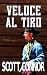 Veloce al tiro (Italian Edition)