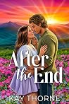 After the End: A ...