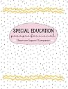Special Education Parapro Classroom Companion: Training for Support Staff