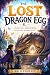The Lost Dragon Egg: An Epi...
