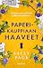 Paperikauppiaan haaveet (Book of Beginnings, #1)
