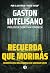 Recuerda que morirás