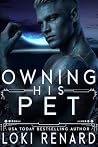 Owning His Pet: A...