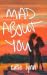 Mad About You (The Maniacs Book 1)