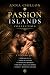 Passion Islands Collection:...