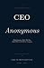 CEO Anonymous: What Founder...