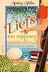 Liefs aan mijn exen Liefs aan mijn exen