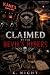 Claimed by the Devil's Ride...