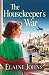 The Housekeeper’s War by Elaine Johns The Housekeeper’s War by Elaine Johns