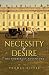 Necessity or Desire: The Pe...