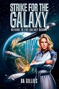 Strike for the Galaxy