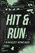 Hit & Run: A Dark Enemies to Lovers Rom-Com (A Blood Sport Agency Book 1)