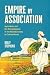 Empire by Association: Agri...