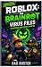 Roblox: The Brainrot Virus ...