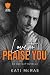 Love to Praise You: An Age ...