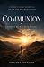 Communion: Finding My Way B...