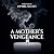 A Mother’s Vengeance