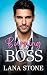 Burning for my Boss: A Baby...