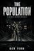The Population: A Cosmic Ho...