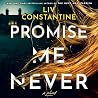 Promise Me Never