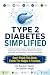 TYPE 2 DIABETES SIMPLIFIED:...