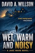Wet, Warm and Noisy