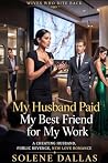 My Husband Paid M...