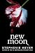 New Moon (Twilight, #2)