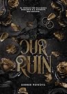 Our Ruin