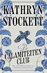 De Calamiteitenclub