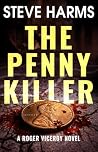The Penny Killer