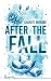 After The Fall (French Edition)
