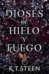 Dioses de Hielo y...